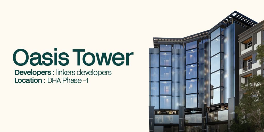 Oasis Tower DHA 1