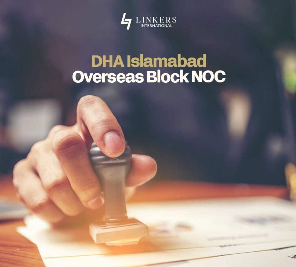 Investment Opportunities in DHA Islamabad Overseas Block