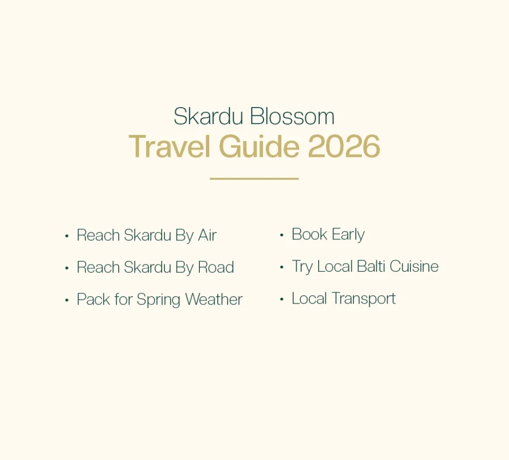 Skardu Blossom Travel Guide 2026: Best Places to Visit for Skardu Blossom